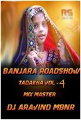 Banjara Rodeshow Tadaka Vol 04 (2018)
