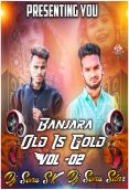 Banjara Old Is Gold Vol 02 (2021)