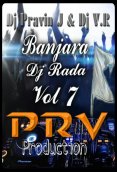 Banjara Dj Rada Vol 7 (2018)