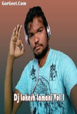 Dj Lokesh Lamani Vol 01 Dj Lokesh Lamani Vol 01