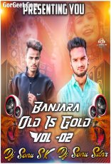 Banjara Old Is Gold Vol 02 Banjara Old Is Gold Vol 02